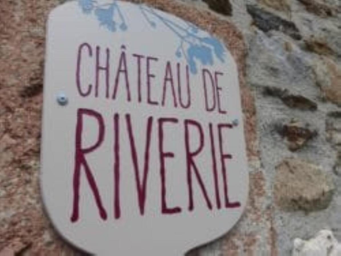 Chateau De Riverie Chambres Et Table D'Hotes Esterno foto